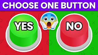 Choose One Button 😱 YES or NO Challenge 🟢🔴 [upl. by Gudren490]