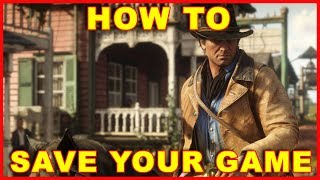 Red Dead Redemption 2 How to Save Your Game [upl. by Oiramad928]