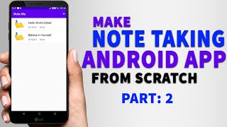 Make Note Taking Android App From Scratch  Android Studio Tutorial  Part 2 [upl. by Noek620]