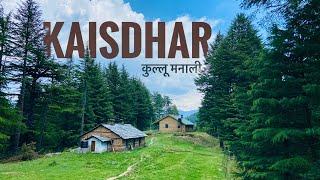 Kullu Manalis Hidden and Most Beautiful Trek for Beginners  Kaisdhar Trek Himachal Pradesh [upl. by Asquith]