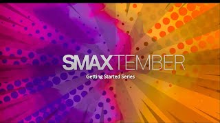 2022Sept05 Getting Started with SMAX [upl. by Lowery638]