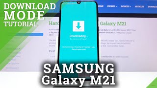 Download Mode in SAMSUNG Galaxy M21 – Odin Mode  Flash Mode [upl. by Dat717]