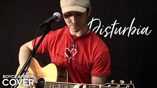 Disturbia  Rihanna Boyce Avenue acoustic cover on Spotify amp Apple [upl. by Rehpotsrihc]