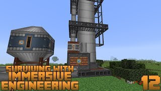 Surviving With Immersive Engineering  E12  Distillation Tower [upl. by Anirres]