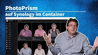 PhotoPrism auf Synology Einfache Einrichtung im Container Manager [upl. by Lenz]