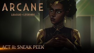 Arcane Act II Sneak Peek [upl. by Ynalem]