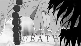 One Piece AMV  DEATH  CC [upl. by Bara246]