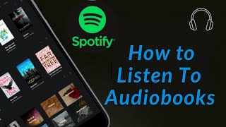 How to Listen to Audiobooks on Spotify 2021 [upl. by Pall]