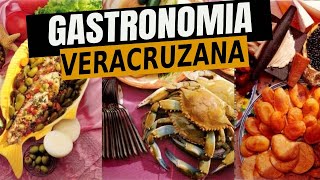 COMIDA VERACRUZANA Delicias gastronómicas [upl. by Aitnom]