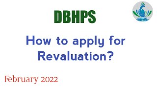 How to apply for Revaluation  DBHPS  February 2022 [upl. by Snow]