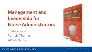 Management and Leadership for Nurse Administrators [upl. by Yssej104]