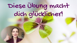 Diese Übung macht dich glücklicher [upl. by Morette]