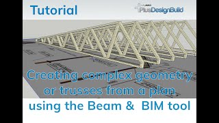 Creating a truss from scratch with the PlusSpec Pro or PlusDesignBuild beam tool [upl. by Lunna36]