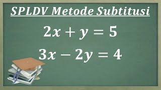 Sistem persamaan Linear dua variabel menggunakan metode subtitusi [upl. by Annwahsal365]