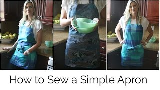 How to Sew a Simple Apron [upl. by Cristiona532]