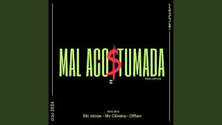 Mal Acostumada [upl. by Jania]