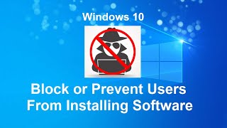 how to block or prevent users from installing software [upl. by Notanhoj]