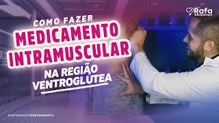 Como fazer Medicamento Intramuscular na Ventroglútea  Aula PRÁTICA [upl. by Endor]