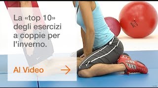 In forma per linverno La «top 10» degli esercizi a coppie per limverno [upl. by Singhal491]