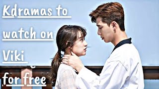 26 Best kdramas to watch on Viki for freeDrdramatic 💫 [upl. by Myrtle]