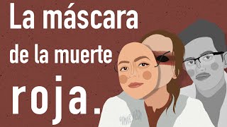 Análisis literario La máscara de la muerte roja [upl. by Cira]