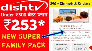 Dish TV NEW SUPER FAMILY Pack Full Details amp Channel List [upl. by Acissev]