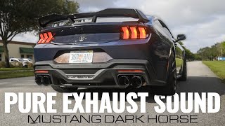 PURE EXHAUST SOUND 2024 Ford Mustang Dark Horse with AWE SwitchPath Exhaust [upl. by Ciccia]