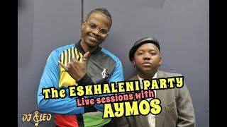 Aymos  Eskhaleni Party live sessions performance on Radio 2000 [upl. by Deeraf11]