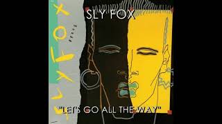 Sly Fox  Lets go all the way Karaoke 2023 [upl. by Donaugh]