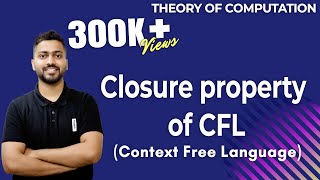 Lec53 Closure Properties of CFL Context Free Languages with explanation in Hindi [upl. by Oicneserc]