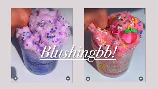 Slime Compilation Blushingbb [upl. by Eiramenna]