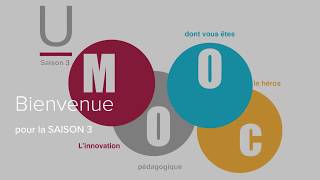 UMOOC « L’innovation pédagogique dont vous êtes le héros… »  Saison 3 [upl. by Enovi50]