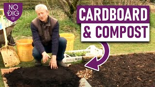 NoDig Gardening for Beginners StepbyStep Guide with Cardboard and Compost [upl. by Ralston153]