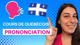 Cours de prononciation en français québécois [upl. by Fry]