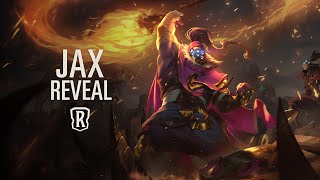 Jax Reveal  New Champion  Legends of Runeterra [upl. by Almena]