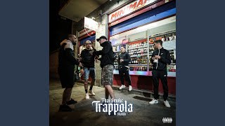 Trappola [upl. by Papst]