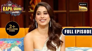 Mili Arrives On TKSS  Ep 277  The Kapil Sharma Show Season 2  New Full Episode [upl. by Etnecniv373]