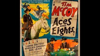 Aces and Eights starring Tim McCoy western movie complete full length [upl. by Anitnas]