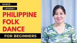 Basic Fundamentals  Philippine Folk Dance for Beginners [upl. by Fredia531]