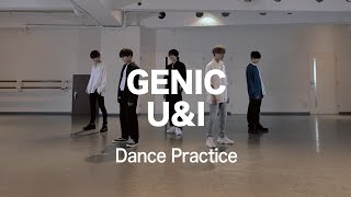 GENIC  UampI Official Dance Practice [upl. by Yemaj]