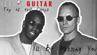 Puff Daddy feat Faith Evans amp 112  Ill Be Missing You Guitar Tutorial [upl. by Tnahs]