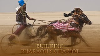 Building Pharaohs Chariot 480p [upl. by Elenahc]