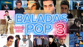 RADIO HITS BALADAS POP 3 [upl. by Aisanat22]