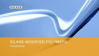 SilaneModified Polymers [upl. by Ayikur]