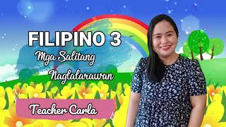 FILIPINO 3 Week 8 Mga Salitang Naglalarawan Video Lesson [upl. by Chevalier]