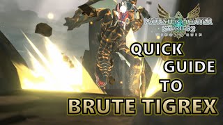 Monster Hunter Stories 2  Quick guide to getting Brutel Tigrex early Moves skills and weakness [upl. by Leong]