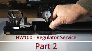 Weihrauch HW100  Regulator Service  Part 2 of 3 [upl. by Bourque]