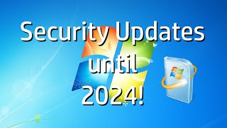 Get Security Updates for Windows 7 until Late 2024 [upl. by Matta960]