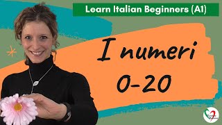 16 Learn Italian Beginners A1 Numbers 020 [upl. by Zrike]