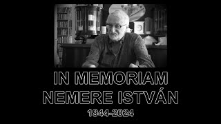 In Memoriam Nemere István [upl. by Valentia]